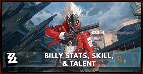 Zenless Zone Zero Billy Stats, Skill, & Talent