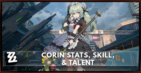 Zenless Zone Zero Corin Stats, Skill, & Talent