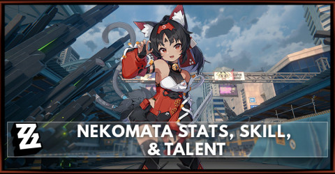 Zenless Zone Zero Nekomata Stats, Skill, & Talent